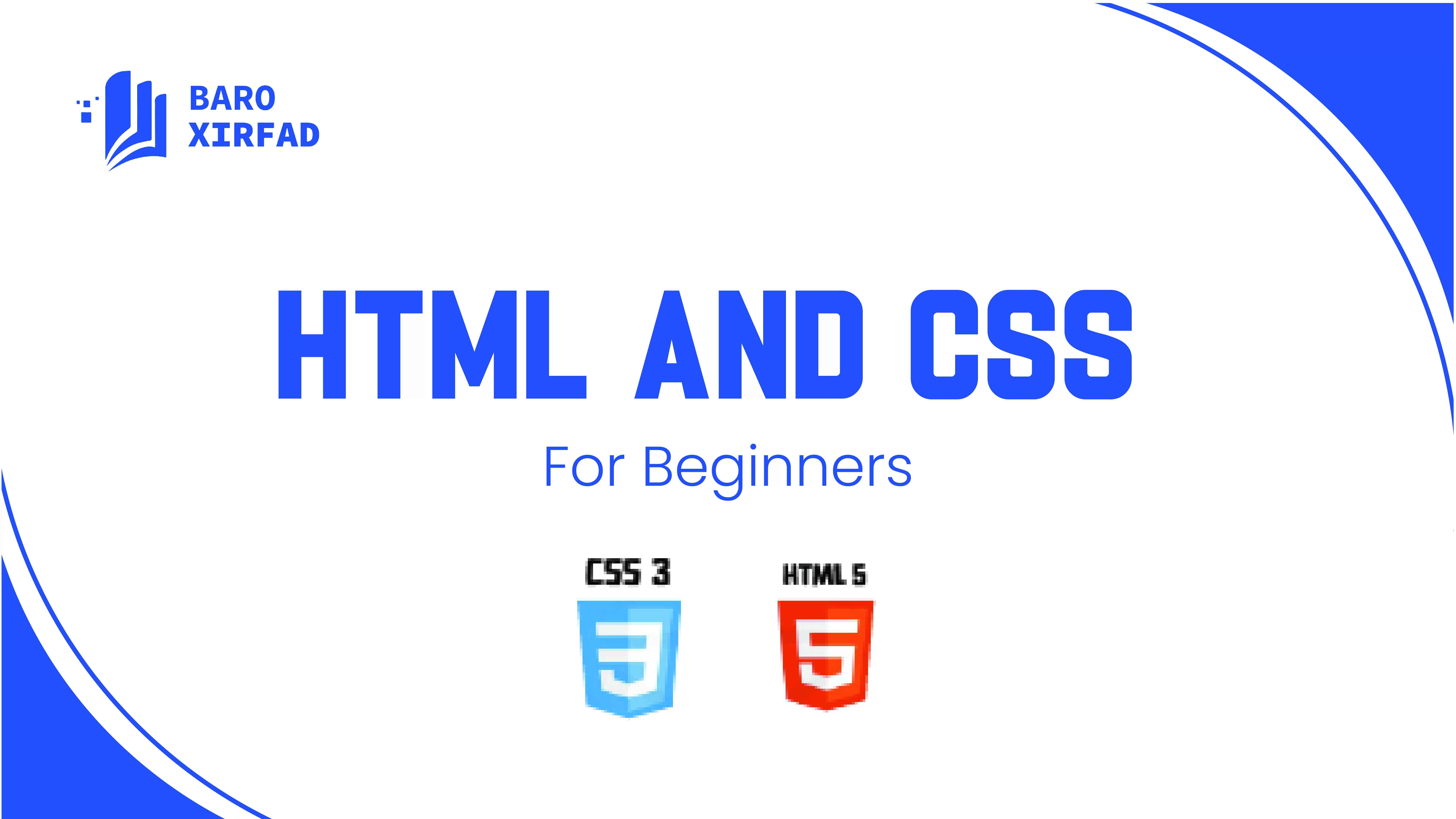 HTML and CSS For Beginners